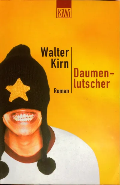 Daumenlutscher von Walter Kirn Gesellschaftsroman Taschenbuch Deutsch KiWi