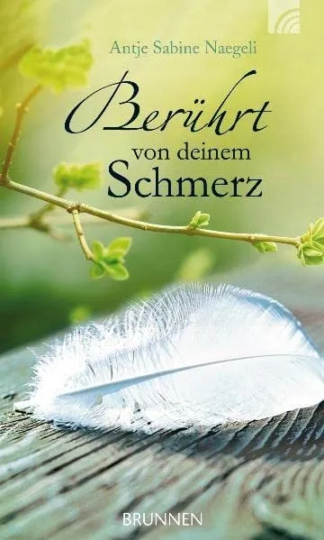 Berührt von deinem Schmerz Naegeli Selbsthilfebuch Trauer Hardcover Deutsch