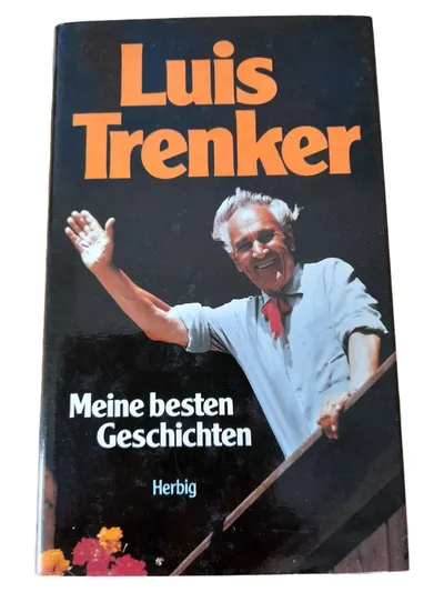Luis Trenker Meine besten Geschichten Hardcover Buch Kurzgeschichten Herbig