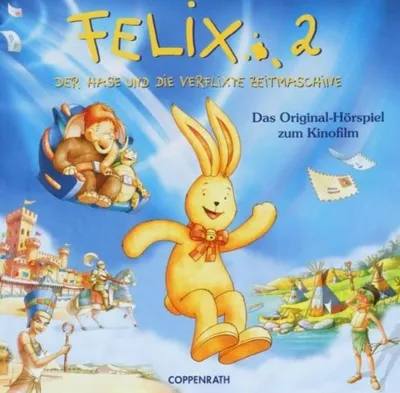 Felix der Hase Hörspiel CD Zeitreise Ägypten Wikinger Kinder Abenteuer