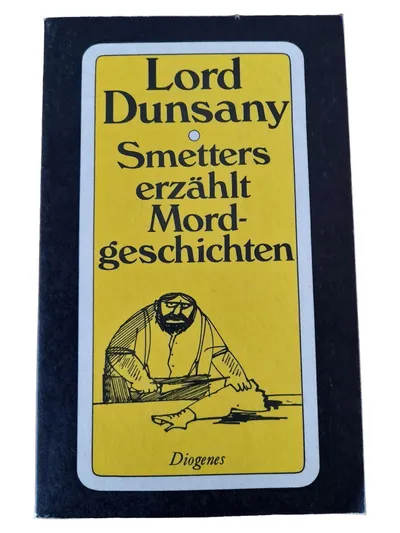 Lord Dunsany Kriminalroman Detektiv Taschenbuch Diogenes Deutsch