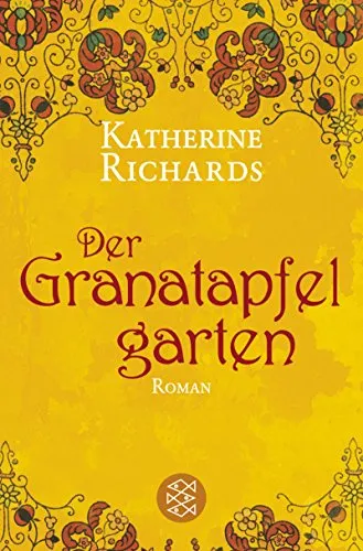 Der Granatapfelgarten Katherine Richards Historischer Roman Ägypten 1875 Deutsch