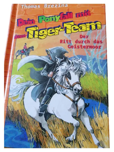 Thomas Brezina Tiger-Team Der Ritt durch das Geistermoor Jugendkrimi Hardcover