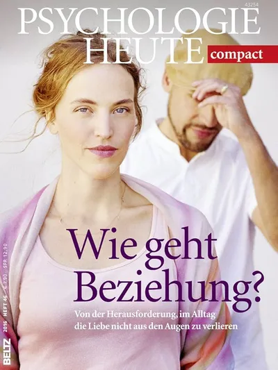 Psychologie Heute compact 46/2016 Beziehung Partnerschaft Liebe Ratgeber Beltz