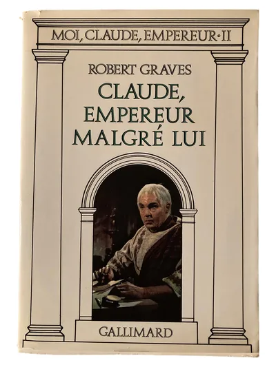 Robert Graves Claudius Kaiser Trotz Mir Historischer Roman Französisch Hardcover