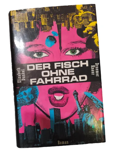 Der Fisch ohne Fahrrad Elizabeth Dunkel Gesellschaftsroman Taschenbuch