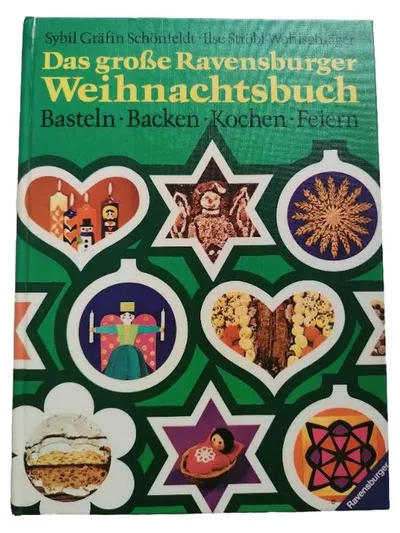 Ravensburger Weihnachtsbuch Basteln Backen Kochen Feiern Hardcover Schönfeldt