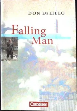 Falling Man Don DeLillo Cornelsen Senior English Library Gesellschaftsroman
