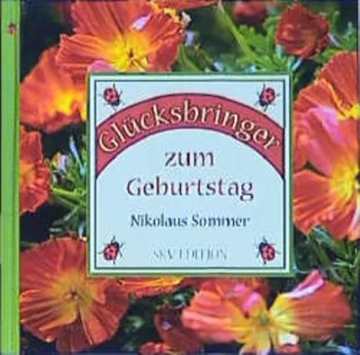 Glücksbringer zum Geburtstag Nikolaus Sommer Geschenkbuch SKV-Edition