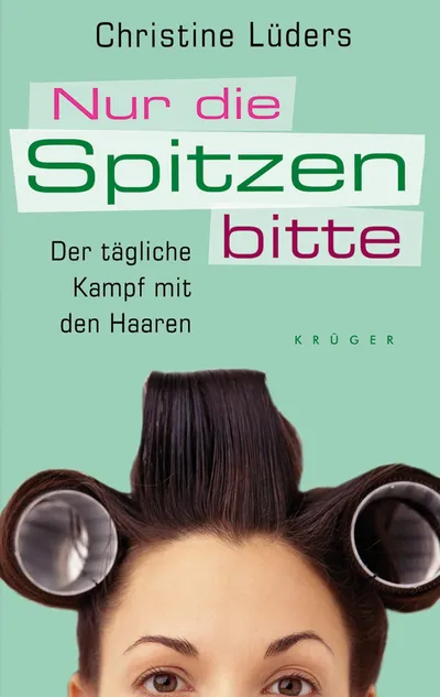 Haare von Christine Lüders Humor Ratgeber Selbsthilfebuch Taschenbuch
