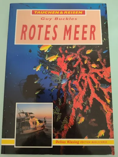 Rotes Meer Tauchen Reiseführer Guy Buckles Ägypten Riffe Taschenbuch Deutsch