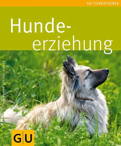 GU Hundeerziehung Ratgeber Katharina Schlegl-Kofler Tiergesundheit Hund