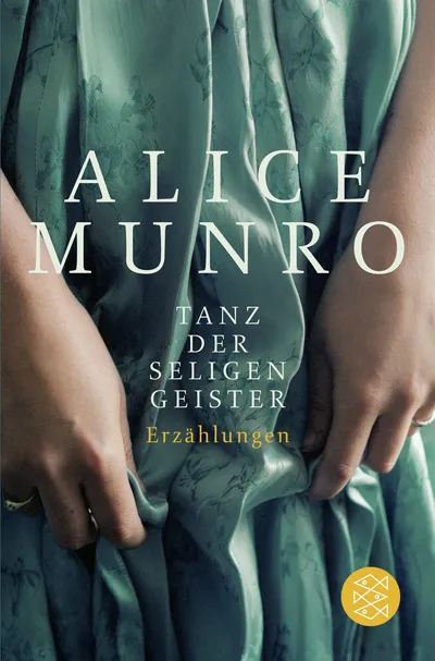 Tanz der seligen Geister von Alice Munro FISCHER Erzählungen Taschenbuch Deutsch