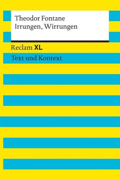 Theodor Fontane Irrungen Wirrungen Reclam Taschenbuch Gesellschaftsroman Deutsch
