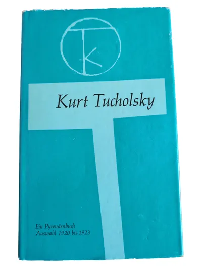 Tucholsky Ein Pyrenäenbuch Auswahl 1920-1923 Taschenbuch Klassische Literatur