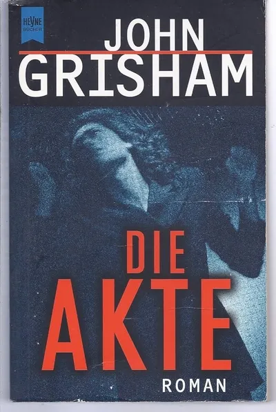 Die Akte John Grisham Roman Thriller Heyne Taschenbuch Bestseller