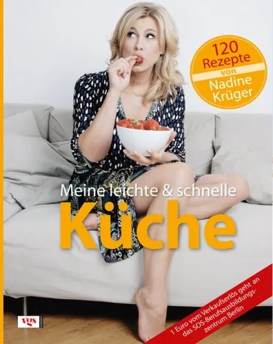 Meine leichte & schnelle Küche Kochbuch Nadine Krüger Hardcover VGS