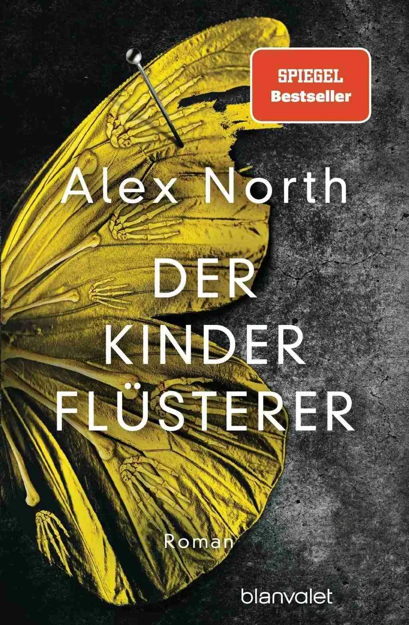 Der Kinderflüsterer Alex North Roman Thrillerbuch Blanvalet Bestseller 1