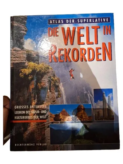Bechtermünz Atlas der Superlative Welt Natur Kulturerbe Bildband Hardcover