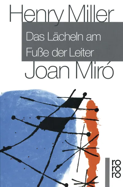 Das Lächeln am Fuße der Leiter - Henry Miller - rororo Taschenbuch