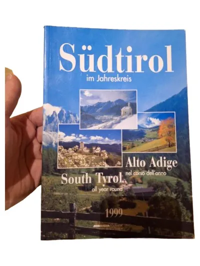 Südtirol im Jahreskreis Alto Adige South Tyrol Reiseführer 1999 Athesia