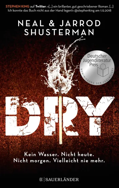 Dry - Neal & Jarrod Shusterman Jugendbuch Dystopie Sauerländer