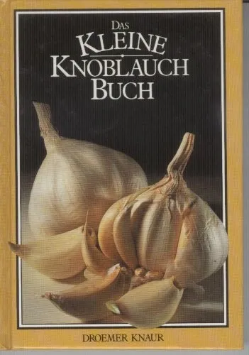 Knoblauch Buch Hardcover Rosamond Richardson Kochen Rezepte Droemer Knaur
