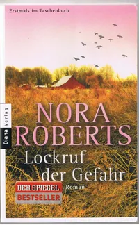 Nora Roberts Lockruf der Gefahr Roman Taschenbuch Diana Verlag Bestseller 1