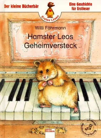 Willi Fährmann Hamster Leo Geheimversteck Kinderbuch Erstleser Hardcover Deutsch