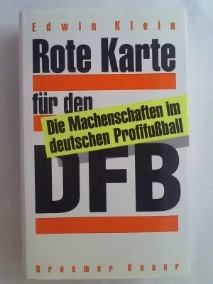 Rote Karte DFB von Edwin Klein Sachbuch Fussball Enthüllungen Hardcover Deutsch