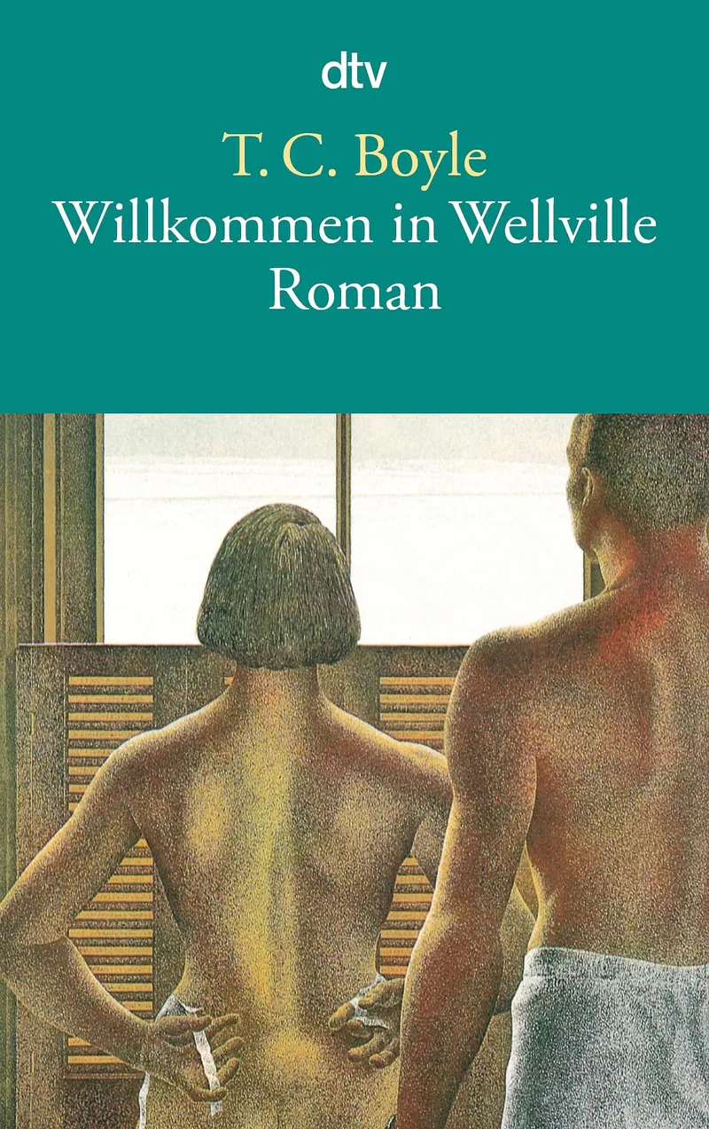T.C. Boyle Willkommen in Wellville Roman dtv Taschenbuch Deutsch 1