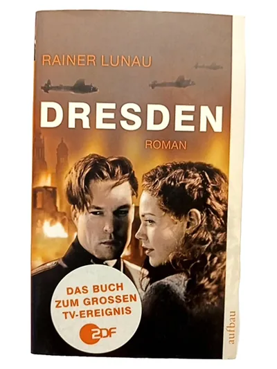 Rainer Lunau Dresden 1945 Liebe Krieg Historischer Roman Taschenbuch Aufbau