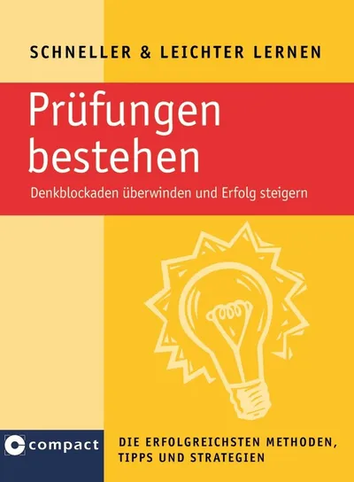 Compact Selbsthilfebuch Prüfungen bestehen Denkblockaden überwinden