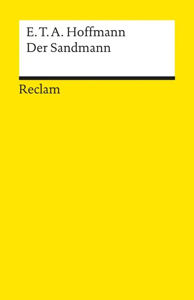 Der Sandmann E.T.A. Hoffmann Reclam Klassische Literatur Taschenbuch