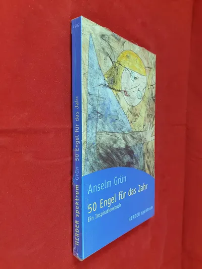 50 Engel für das Jahr Anselm Grün Ein Inspirationsbuch Herder Spektrum