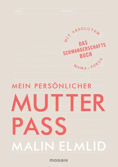 Mutterpass Schwangerschaft Malin Elmlid Elternschaft Erziehung Taschenbuch
