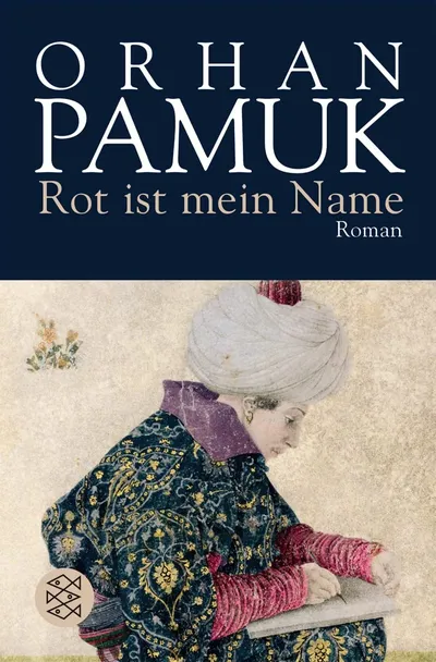 Rot ist mein Name von Orhan Pamuk Historischer Kriminalroman Taschenbuch Deutsch