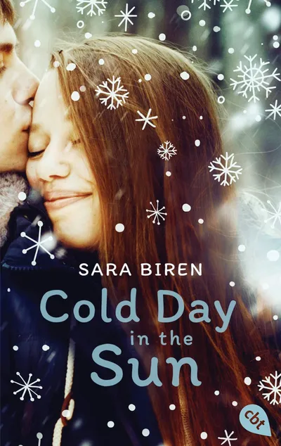 Cold Day in the Sun Sara Biren Taschenbuch Liebesroman Coming of Age