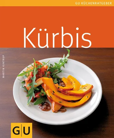 Kürbis Kochbuch Martin Kintrup GU Küchenratgeber Rezepte