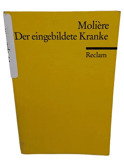 Molière Der eingebildete Kranke Reclam Taschenbuch Theaterliteratur Komödie