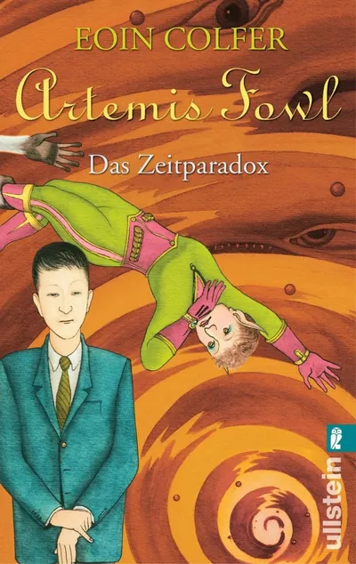 Artemis Fowl Das Zeitparadox Eoin Colfer Jugendbuch Fantasy Ullstein TB Deutsch