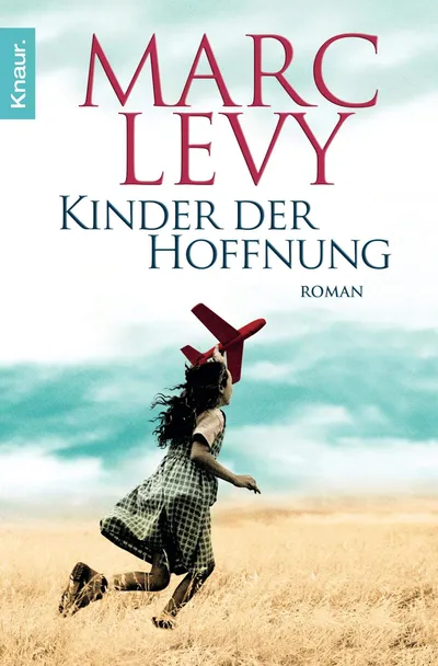 Marc Levy Kinder der Hoffnung Taschenbuch Kriegsroman Historisch Deutsch