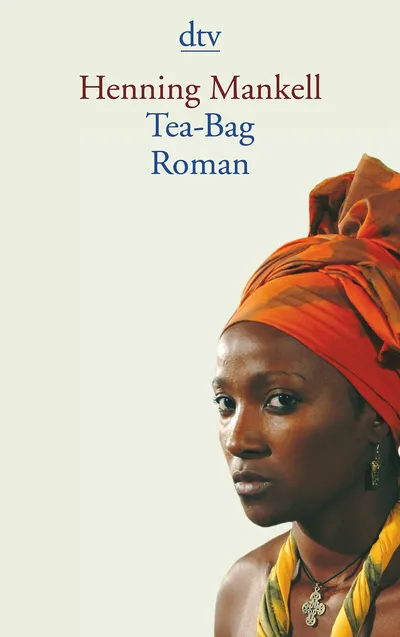 Tea-Bag - Henning Mankell - Roman - dtv Taschenbuch Gesellschaftsroman