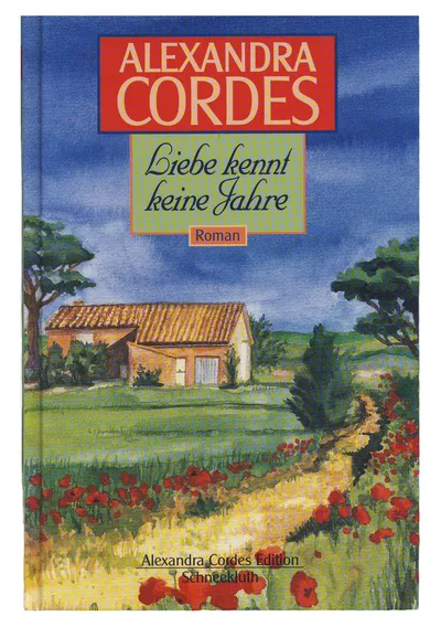Alexandra Cordes Liebe kennt keine Jahre Hardcover Liebesroman Deutsch