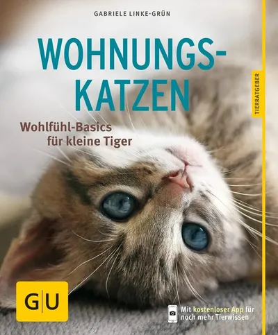 Wohnungskatzen Wohlfühl-Basics GU Tierratgeber Gabriele Linke-Grün Buch