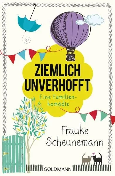 Frauke Scheunemann Ziemlich unverhofft Humorbuch Beziehungskomödie Taschenbuch