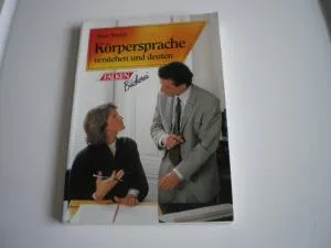 Körpersprache verstehen & deuten Alfred Hecht Ratgeber Kommunikation Taschenbuch