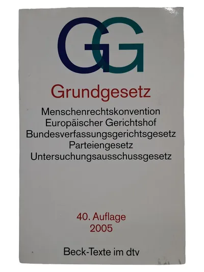 Grundgesetz GG 40. Auflage 2005 Beck-Texte dtv Gesetzbuch BVerfGG