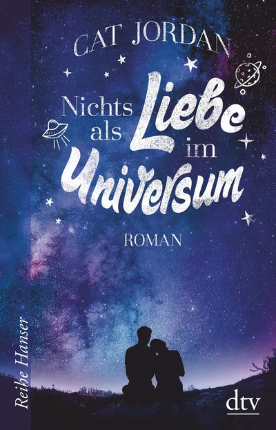 Cat Jordan Nichts als Liebe im Universum Sci-Fi Liebesroman Taschenbuch Deutsch