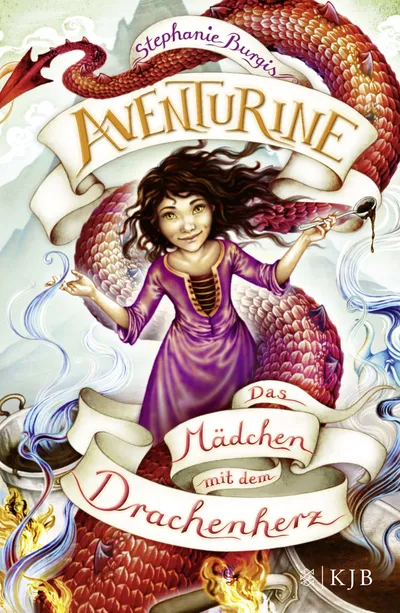 Aventurine Das Mädchen mit dem Drachenherz Stephanie Burgis Kinderbuch Hardcover